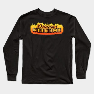 Dragons Welcome Long Sleeve T-Shirt